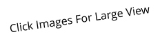Click Images For Large View